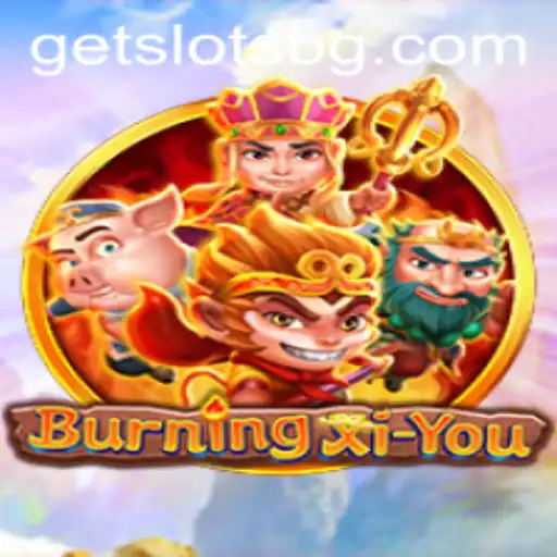 Exploring BurningXiYou: The Ultimate Fantasy Adventure Game